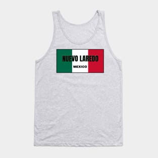 Nuevo Laredo City in Mexican Flag Colors Tank Top